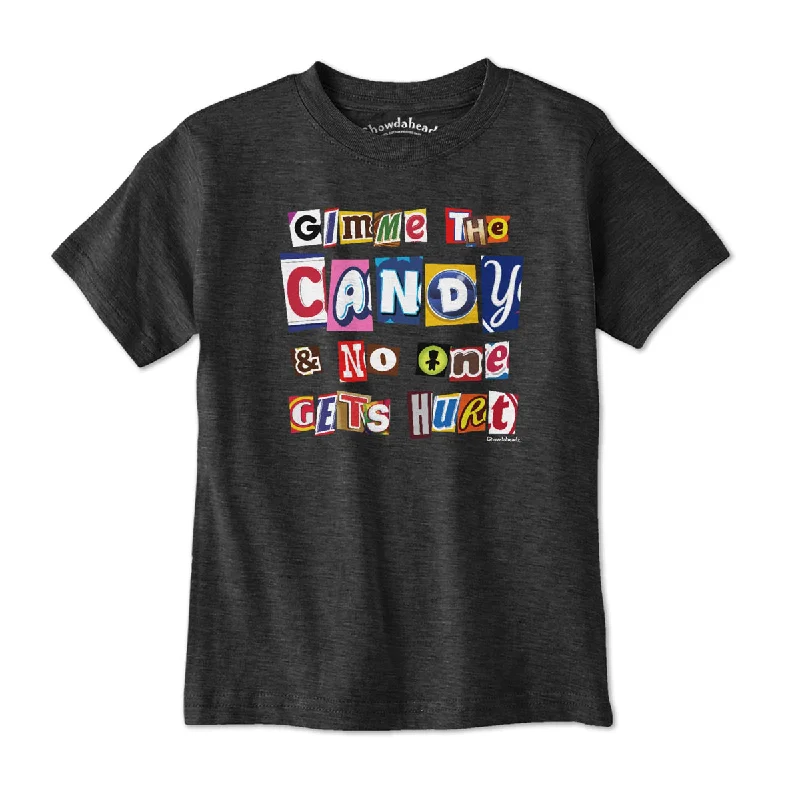 Gimme The Candy Ransom Note Youth T-Shirt