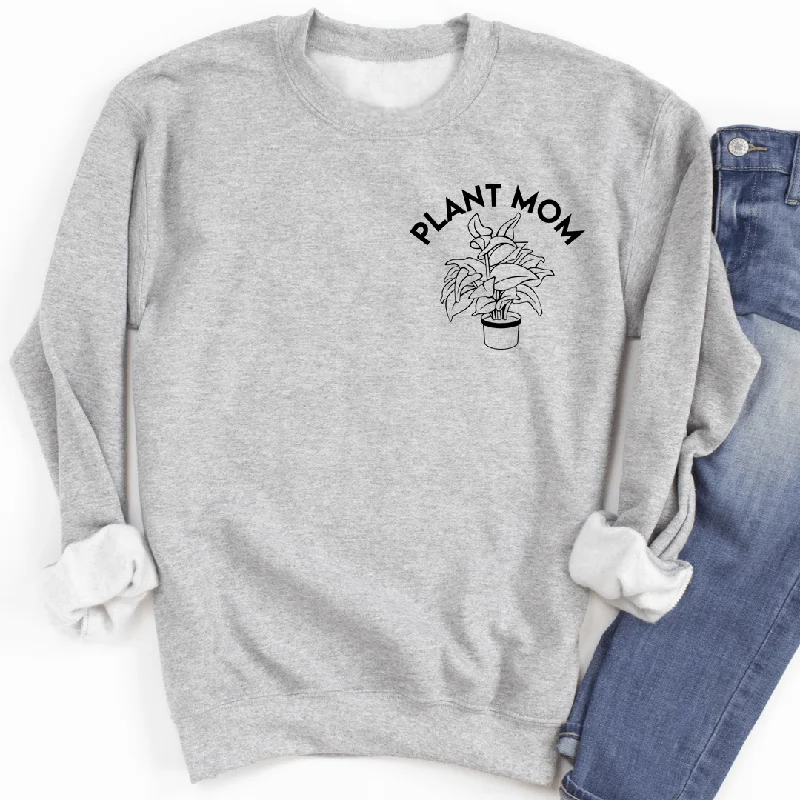 Plant Mom Sweatshirt