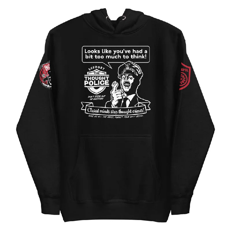 Too Much To Think Thought Police 1984 Hoodie Sweatshirt